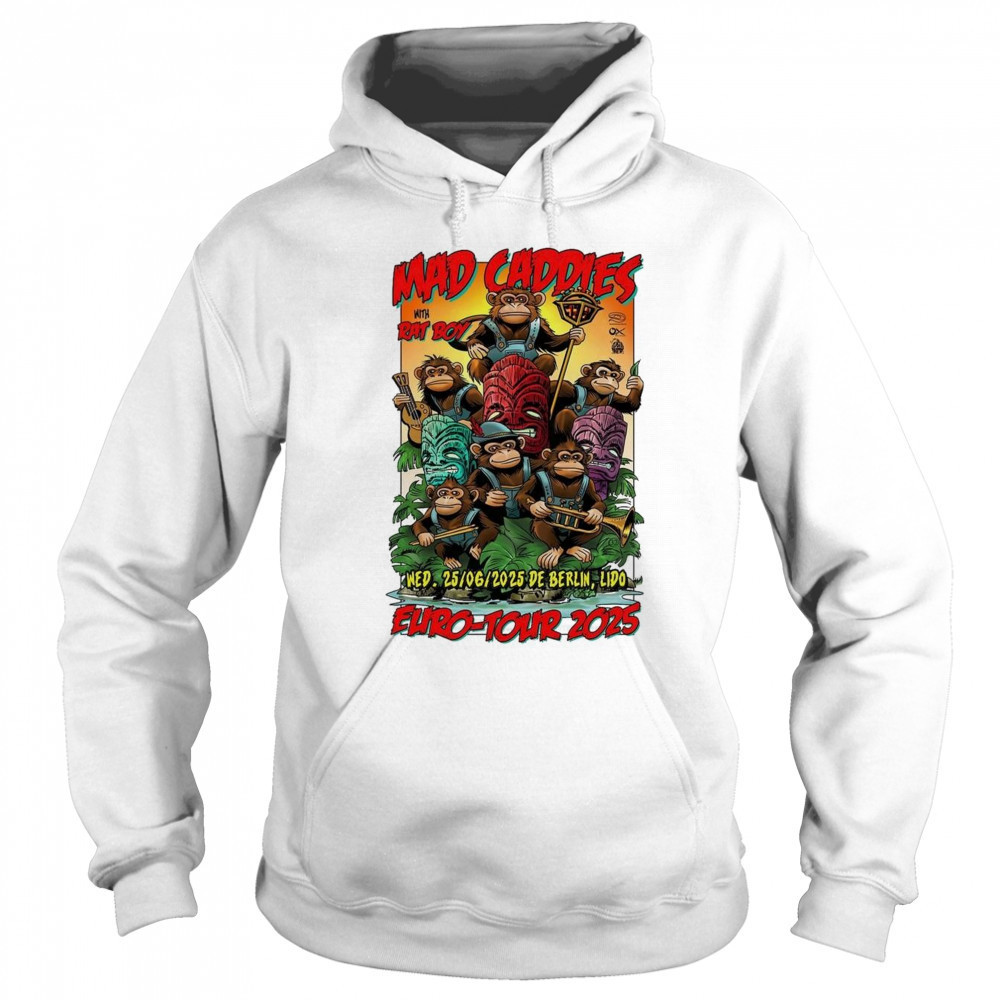 Mad Caddies x Rat Boy Lido Berlin Poster June 25 2025 Shirt Hoodie