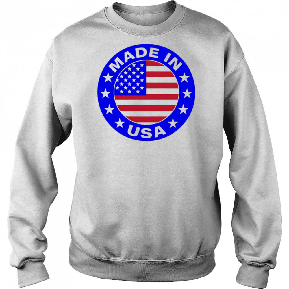 Made In The USA Badge shirt Sweatshirt