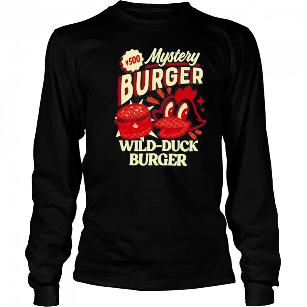 Mystery Wild Duck Burger T-Shirt Long Sleeved