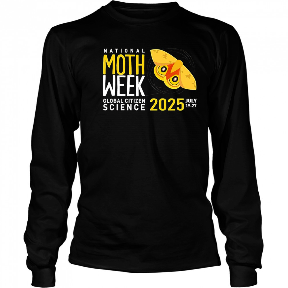 National Moth Week Global Citizen Science 2025 shirt Long Sleeved