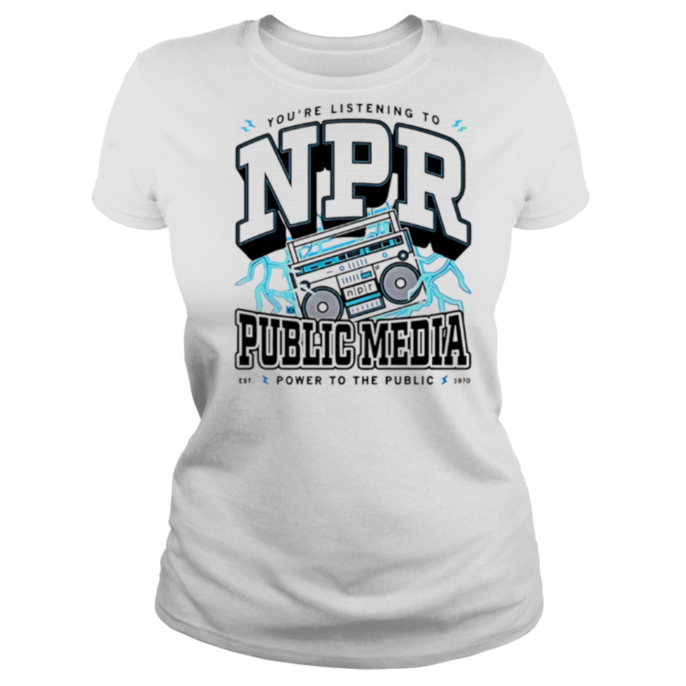 Npr public media power to the public shirt Women's T-shirt