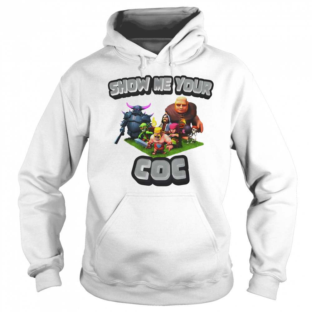 Show me your COC Clash of Clans shirt Hoodie