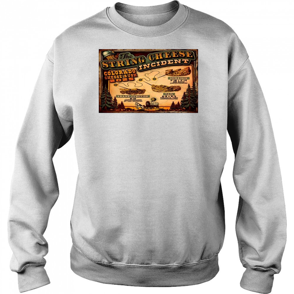 The String Cheese Incident 2025 Tour Colorado Shirt Sweatshirt