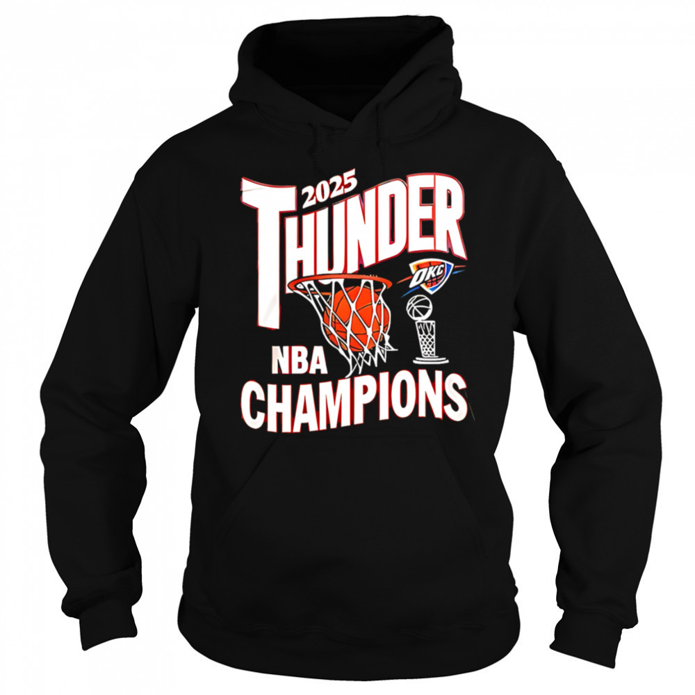 2025 Thunder NBA Champions shirt Hoodie