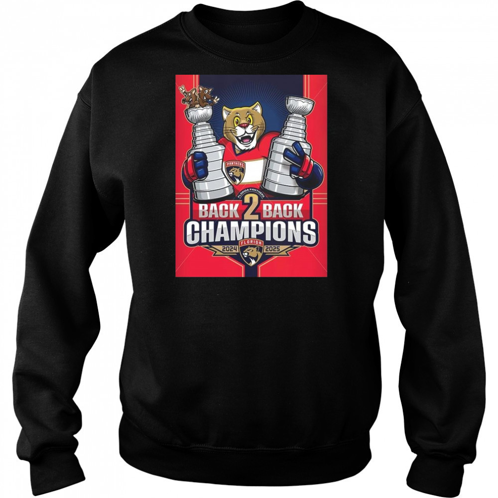 Florida Panthers Back To Back Stanley Cup 2025 Champions NHL The Cats Mascot Shirt Sweatshirt