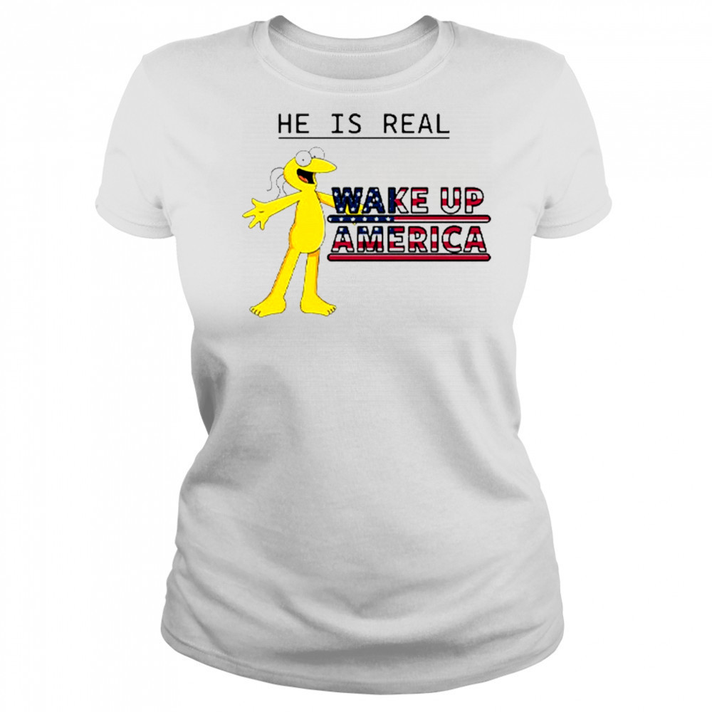 Graggle Gregory Simpson He Is Real Wake Up America T-Shirt Women's T-shirt