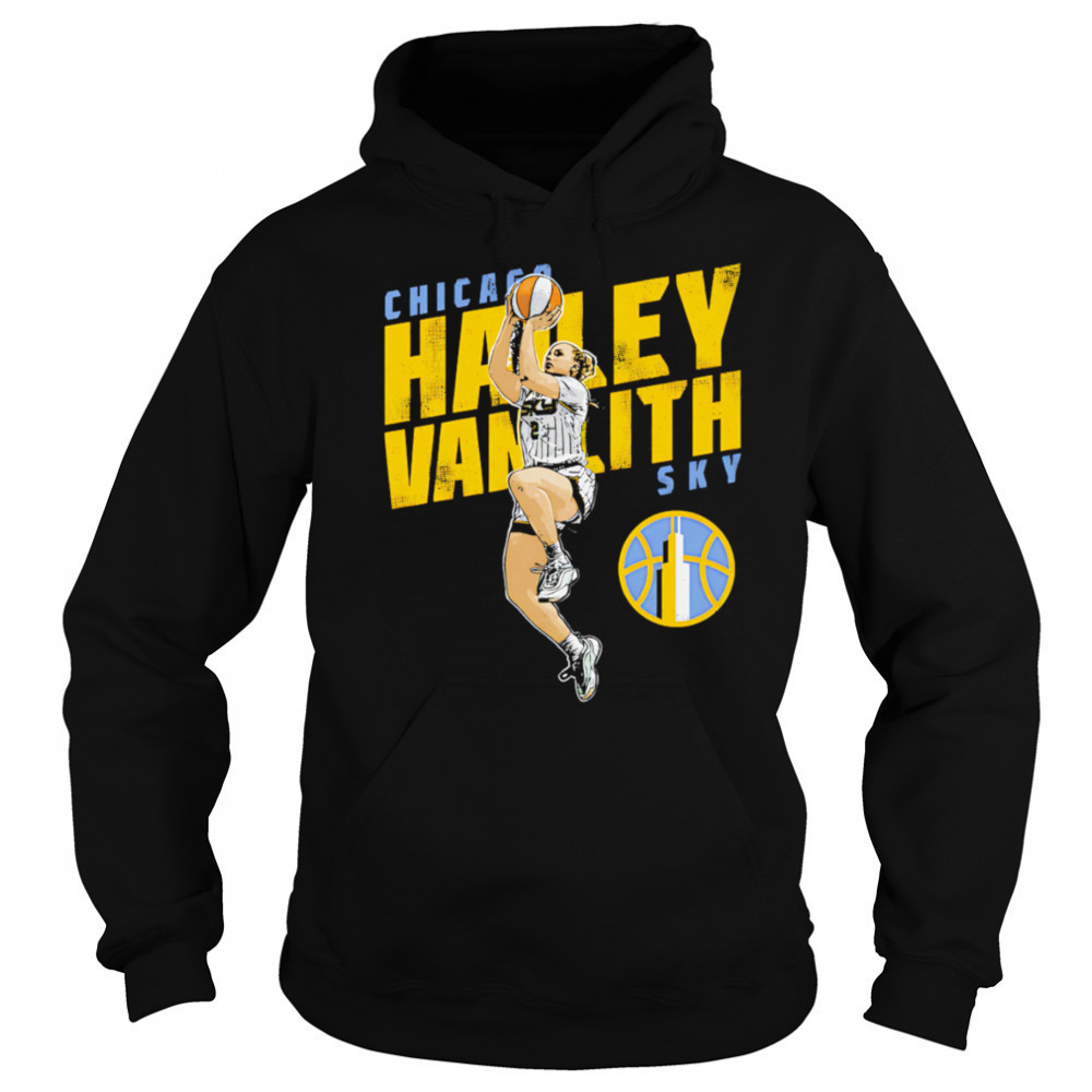 Hailey Van Lith Chicago Sky Slant shirt Hoodie
