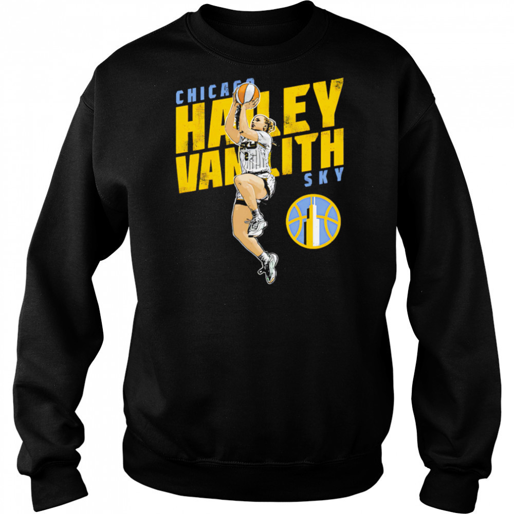 Hailey Van Lith Chicago Sky Slant shirt Sweatshirt