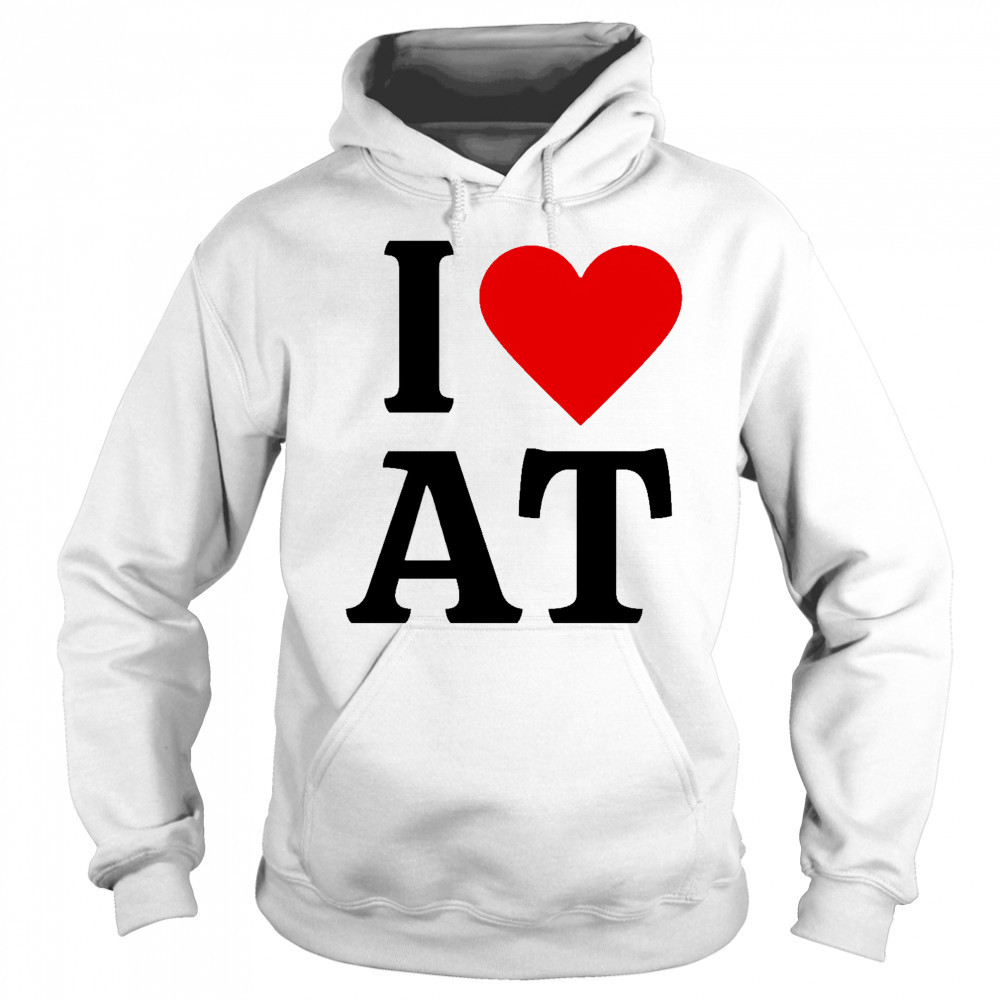 I heart AT shirt Hoodie