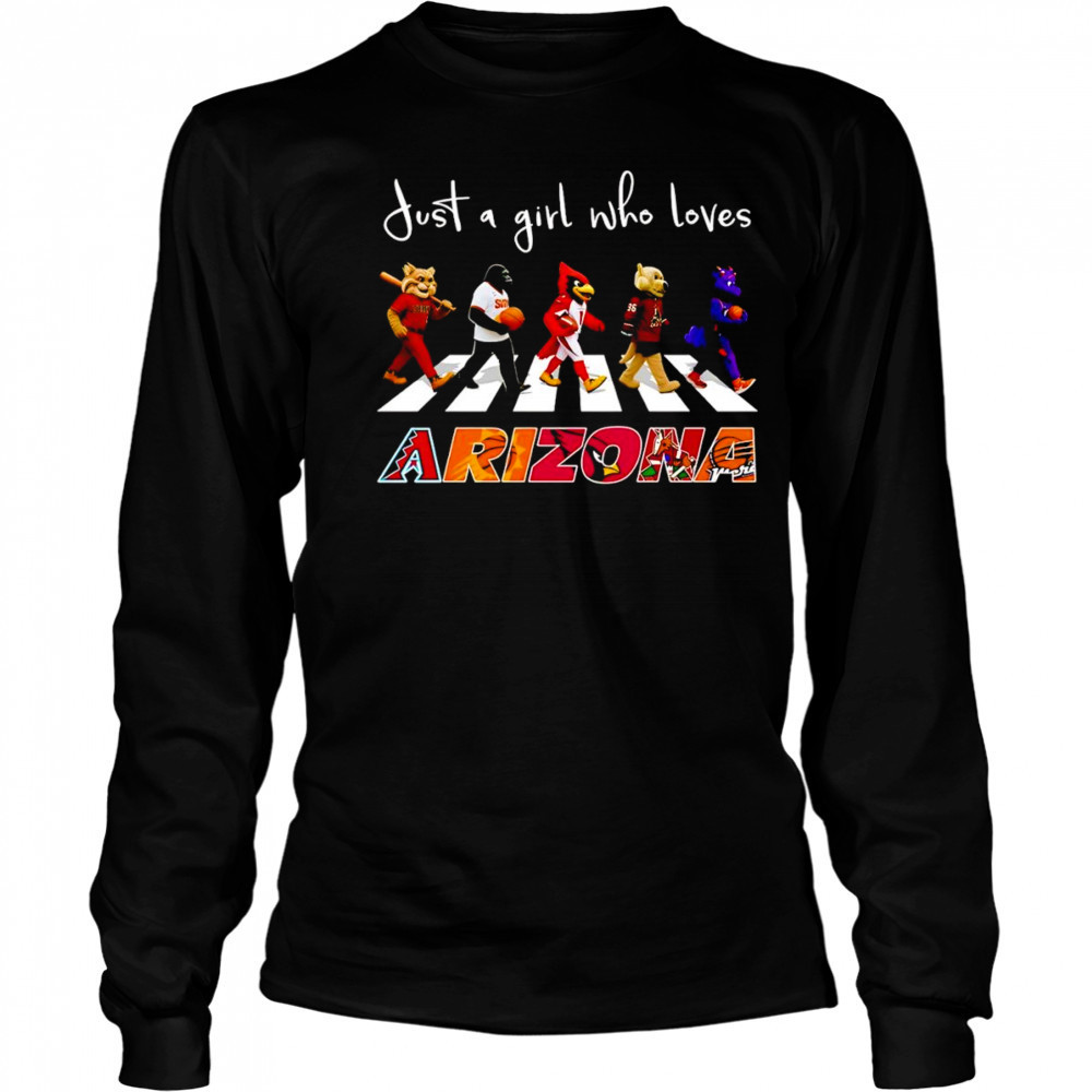 Just a girl who loves Arizona sports mascot shirt Long Sleeved