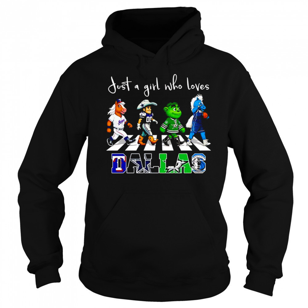 Just a girl who loves Dallas sports mascot shirt Hoodie