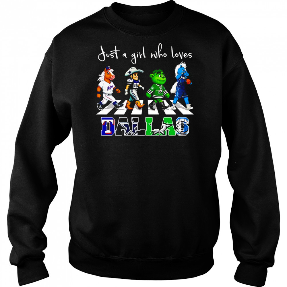 Just a girl who loves Dallas sports mascot shirt Sweatshirt
