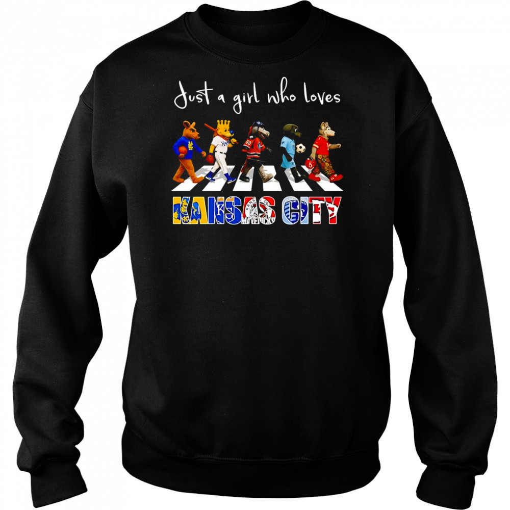 Just a girl who loves Kansas City sports mascot shirt Sweatshirt