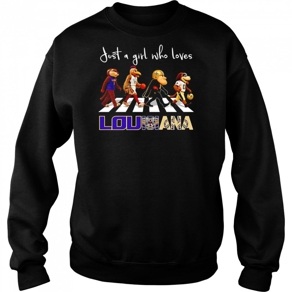 Just a girl who loves Louisiana sports mascot shirt Sweatshirt