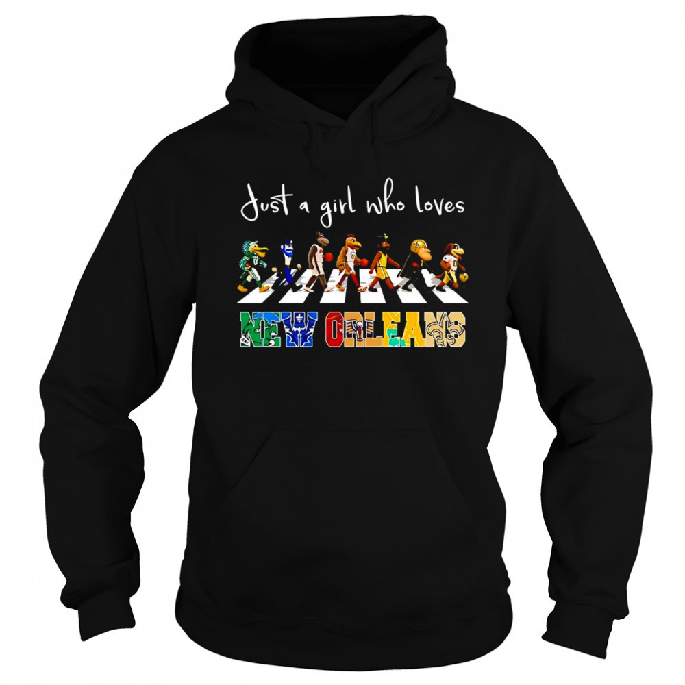 Just a girl who loves New Orleans sports mascot shirt Hoodie