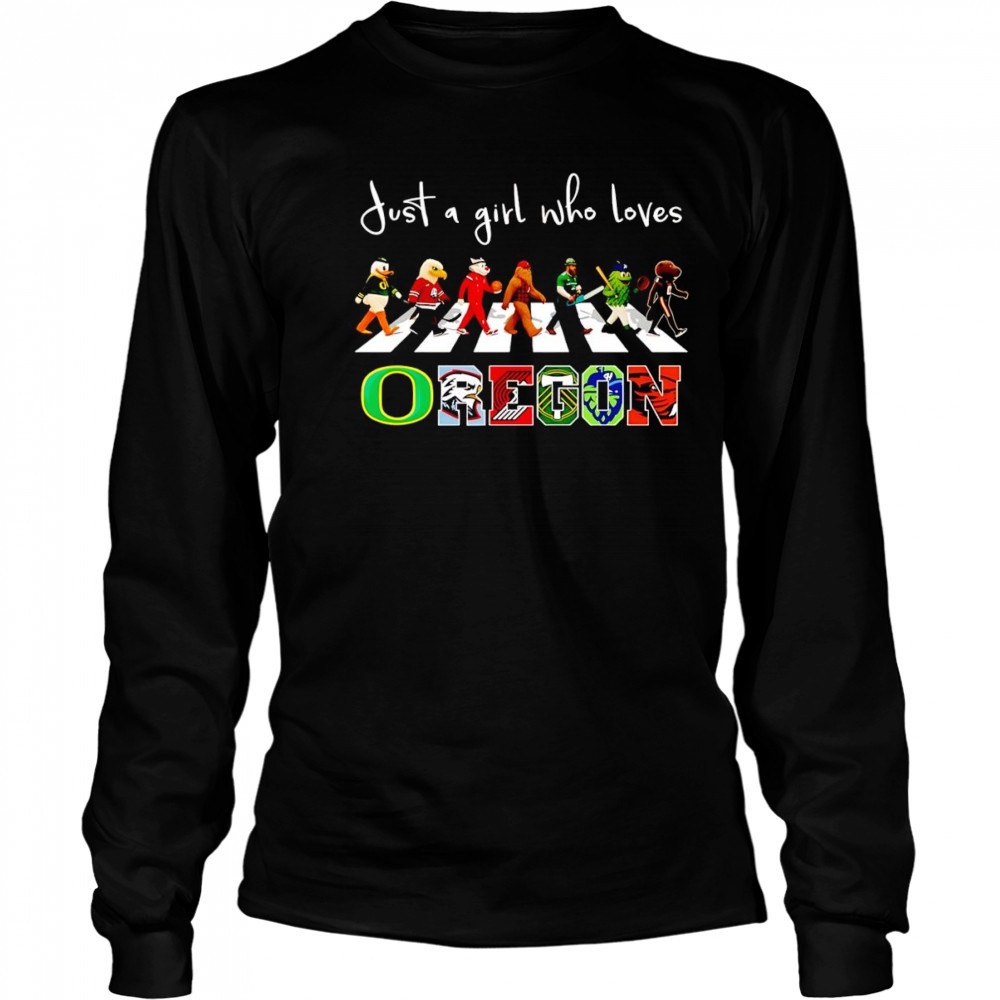 Just a girl who loves Oregon sports mascot shirt Long Sleeved