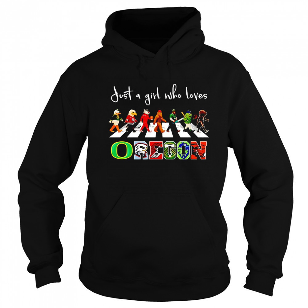 Just a girl who loves Oregon sports mascot shirt Hoodie