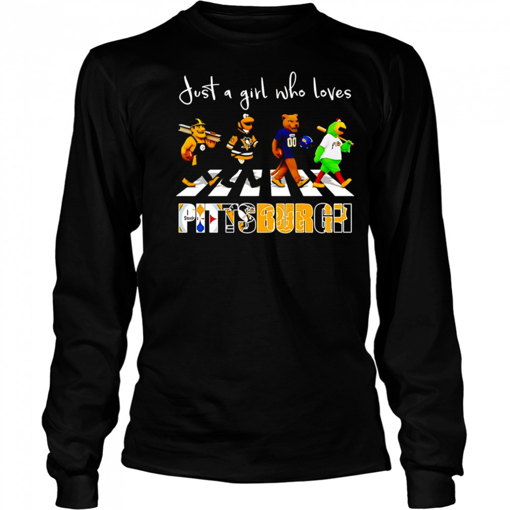 Just a girl who loves Pittsburgh sports mascot shirt Long Sleeved