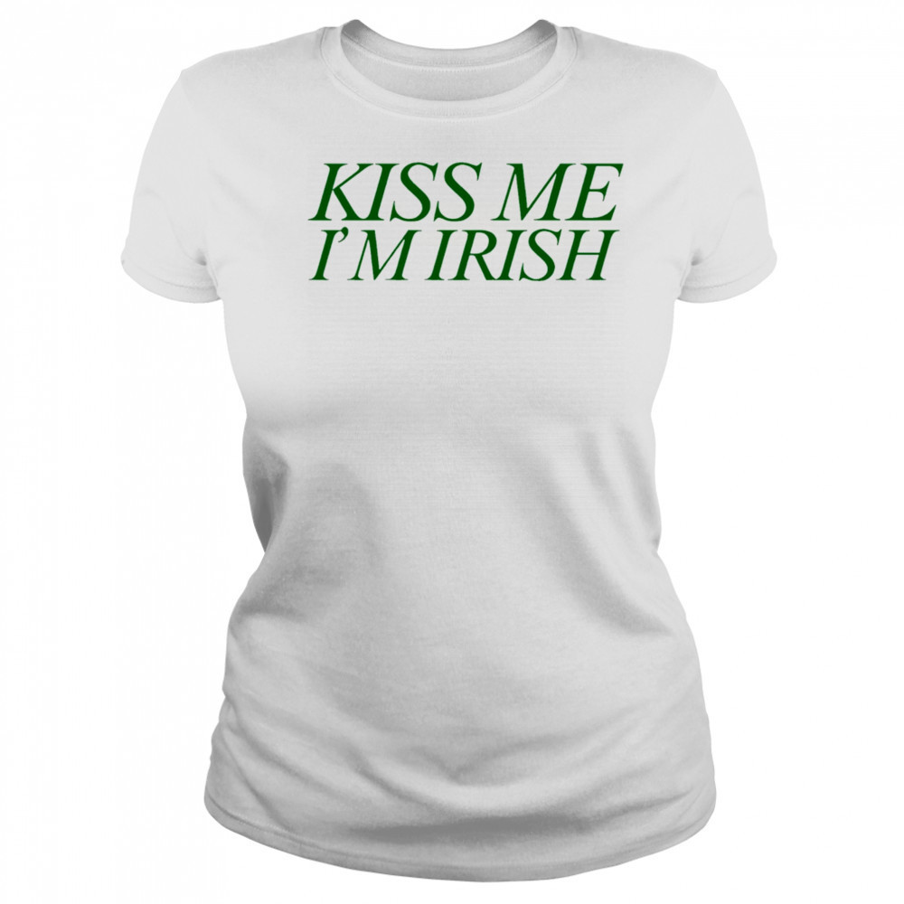 Kiss Me I’m Irish shirt Women's T-shirt