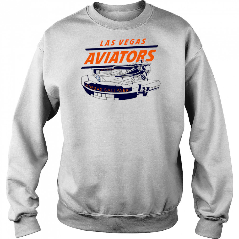 Las Vegas Aviators Las Vegas Ballpark shirt Sweatshirt