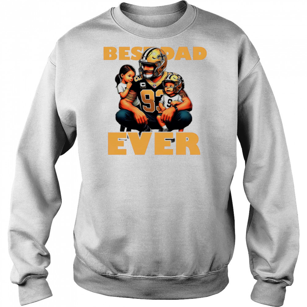 New Orleans Saints Best Dad Ever shirt Sweatshirt