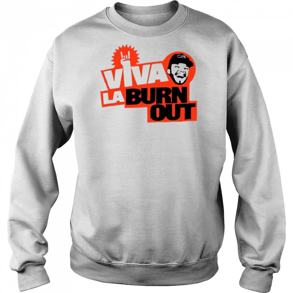 Oliver Francis Viva La Burn Out T-Shirt Sweatshirt