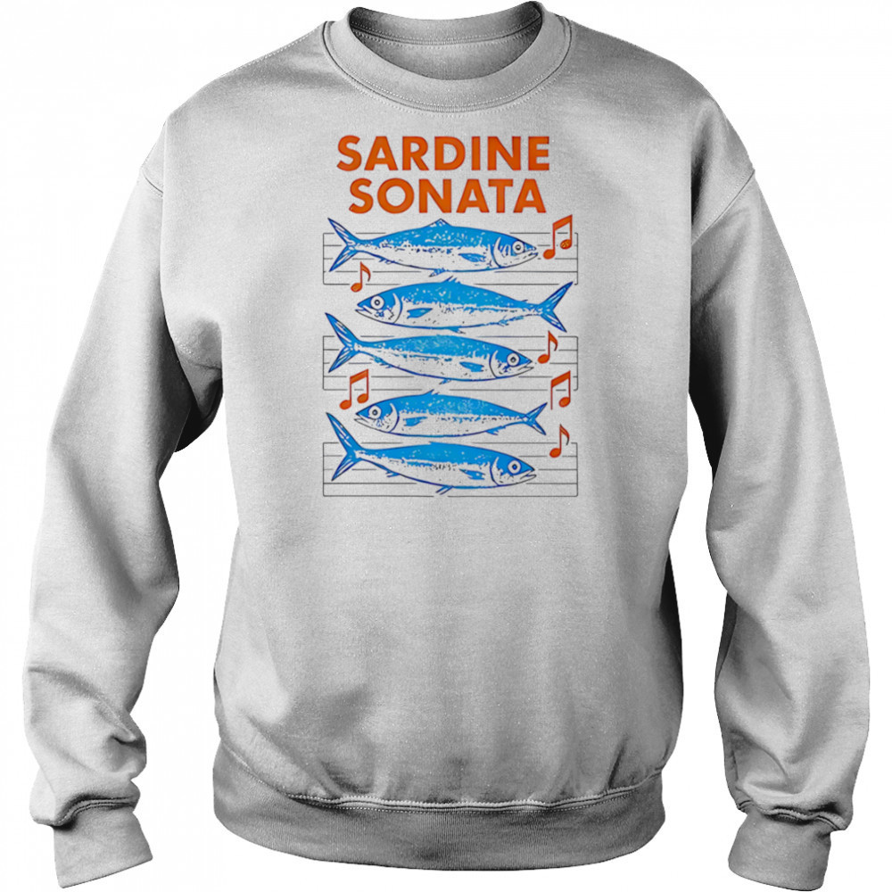 Sardine Sonata Fish shirt Sweatshirt