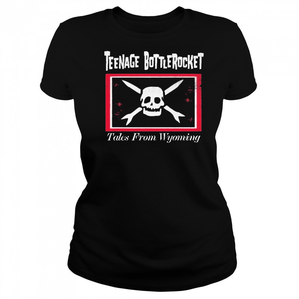 Teenage Bottlerocket Tales From Wyoming T-shirt Women's T-shirt