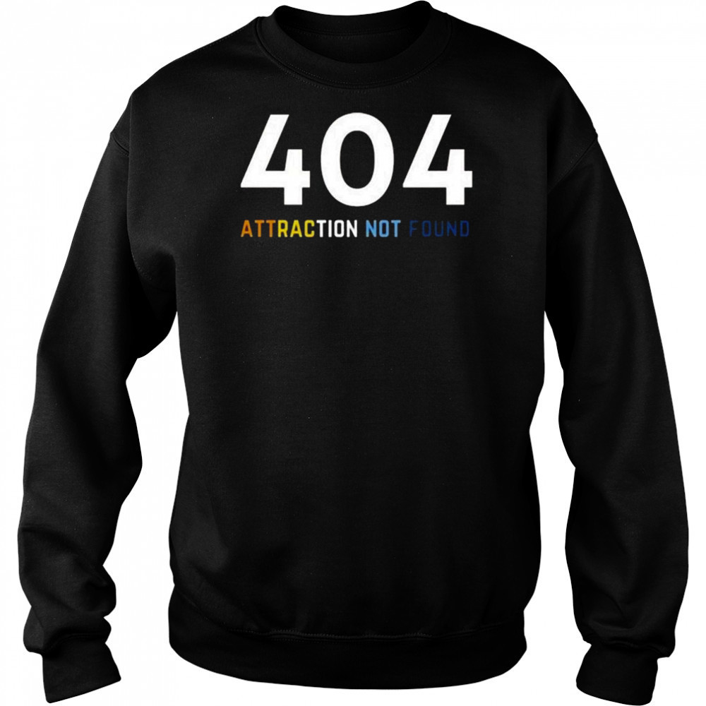 Aroace Lgbtq 404 Attraction Not Found Shirt Sweatshirt
