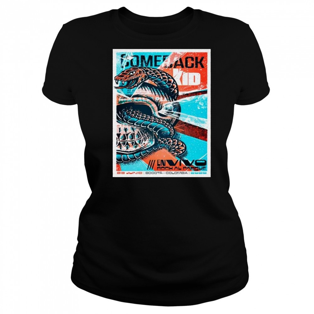 Comeback Kid June 23 2025 In Bogota Colombia Shirt Women's T-shirt