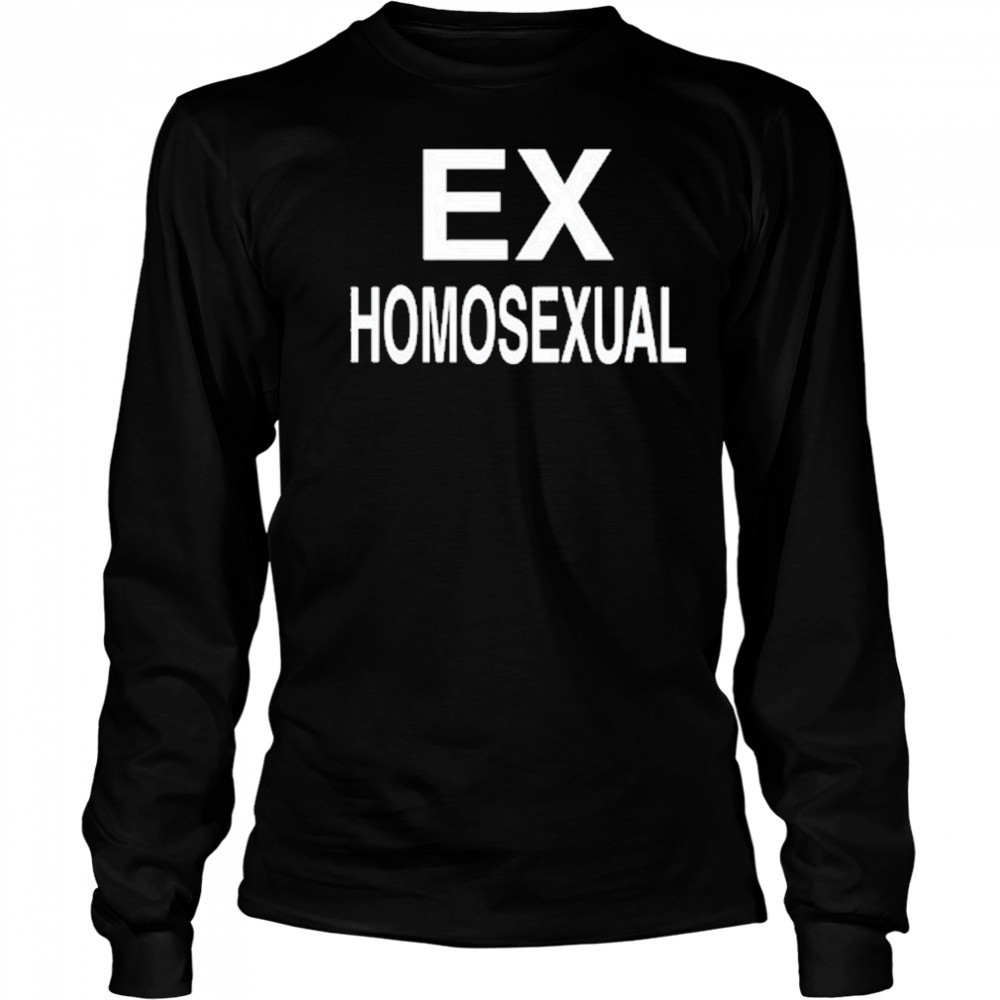 Ex Homosexual T-Shirt Long Sleeved