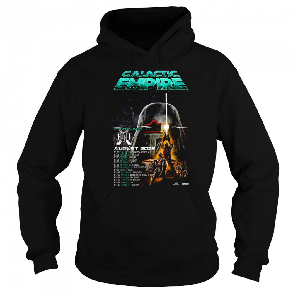Galactic Empire August 2025 Tour Poster T-Shirt Hoodie