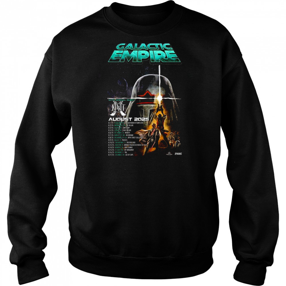 Galactic Empire August 2025 Tour Poster T-Shirt Sweatshirt