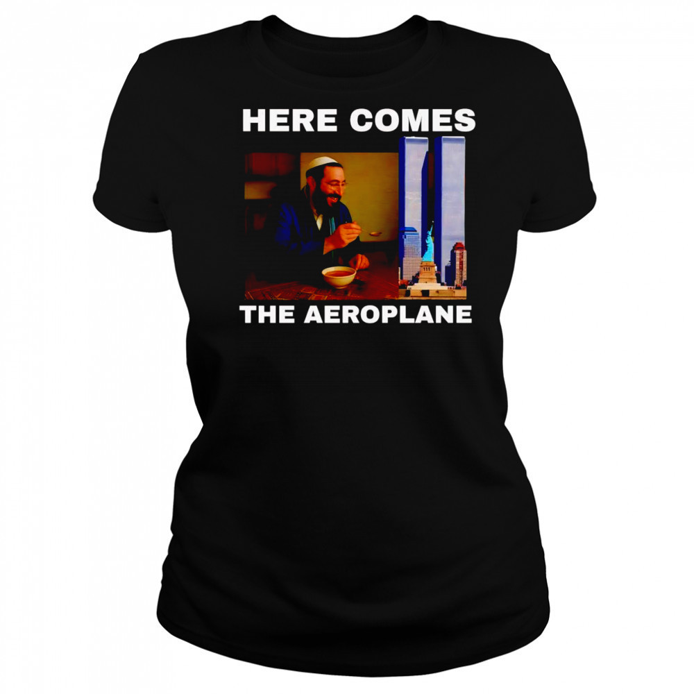 Here comes the aeroplane shirt Women's T-shirt