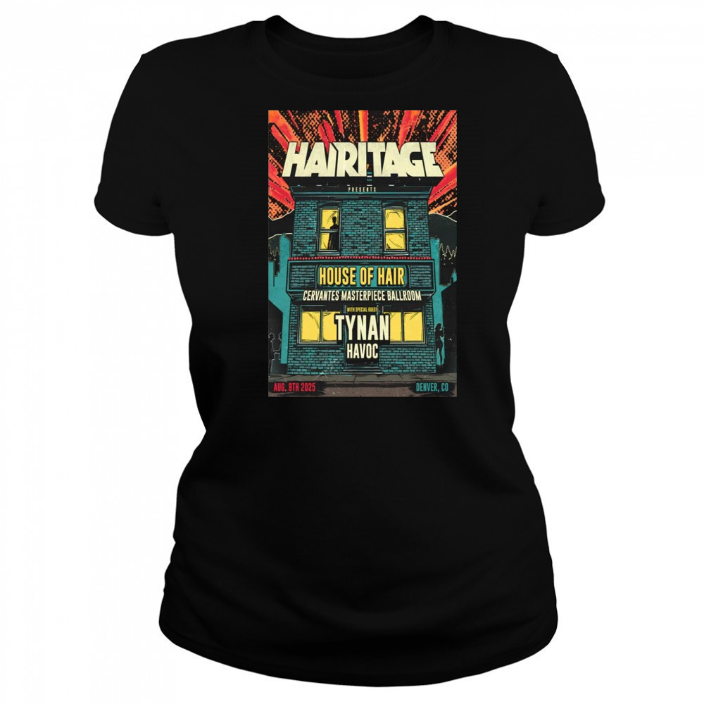 House Of Hair Aug 9 2025 Denver CO Poster T-Shirt Women's T-shirt