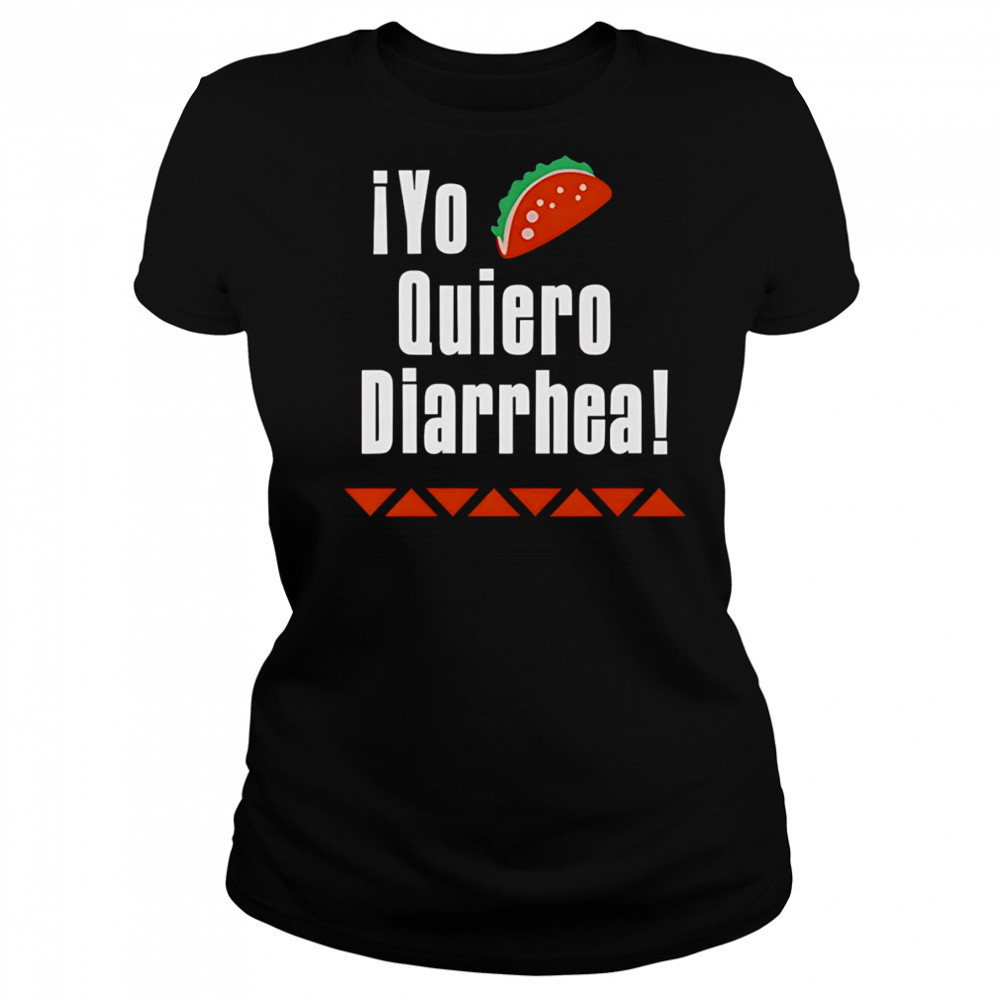 iYo Quiero Diarrhea shirt Women's T-shirt