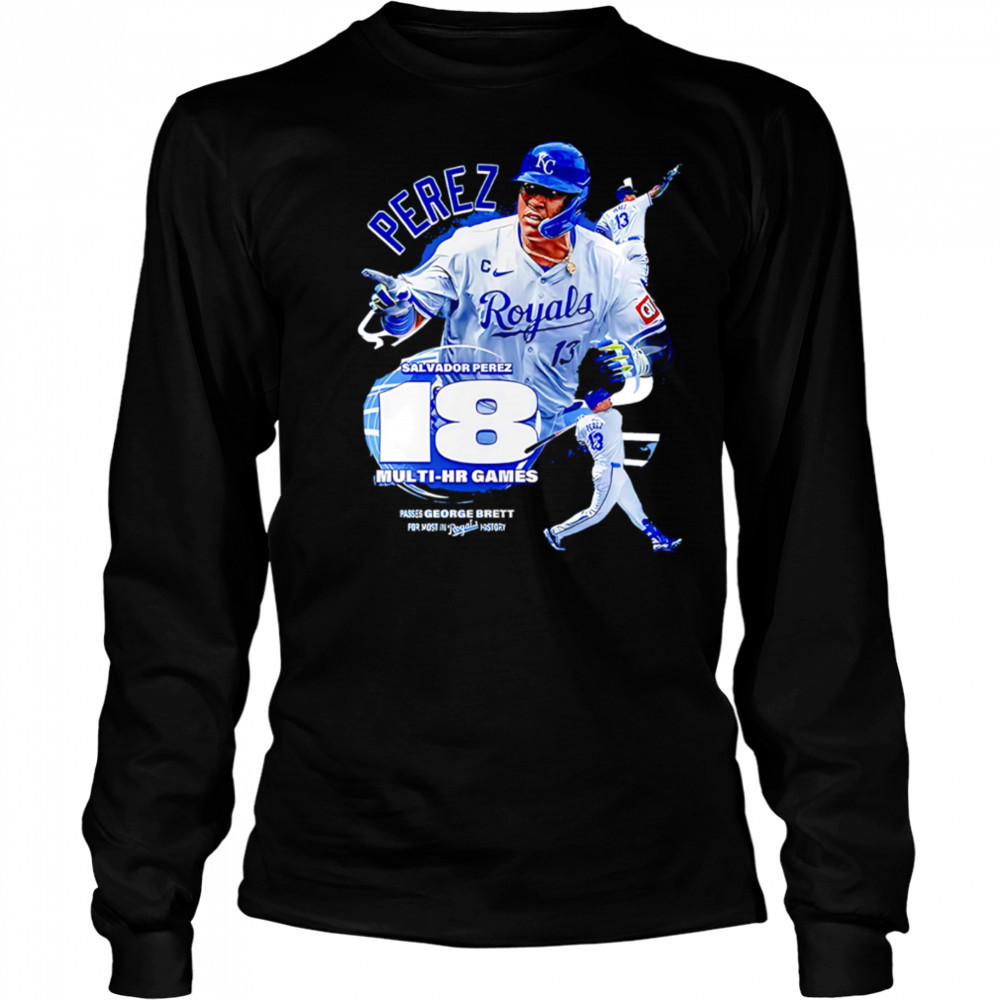 Kansas City Royals Salvador Perez 18 Multi-hr Games shirt Long Sleeved