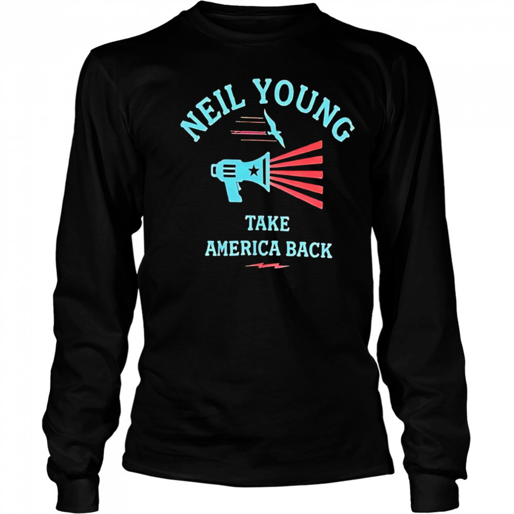 Neil Young take America back shirt Long Sleeved