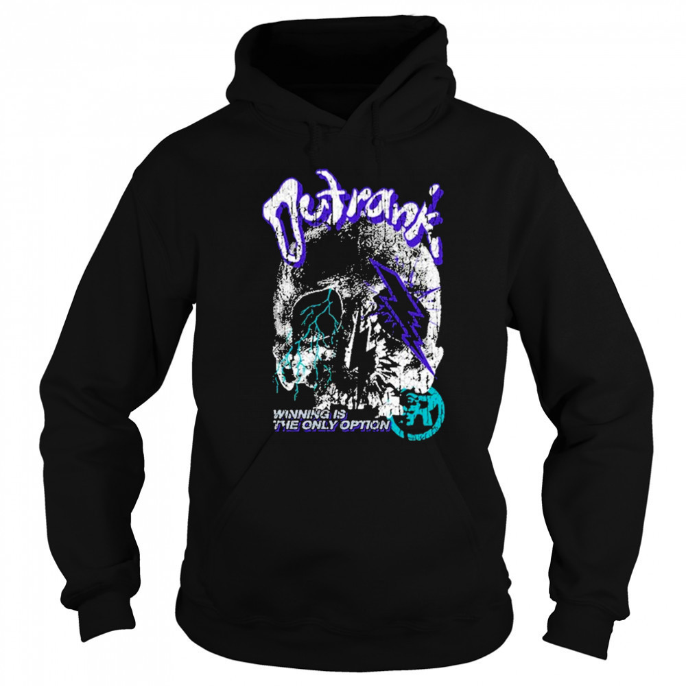 Outrank The Only Option T-Shirt Hoodie