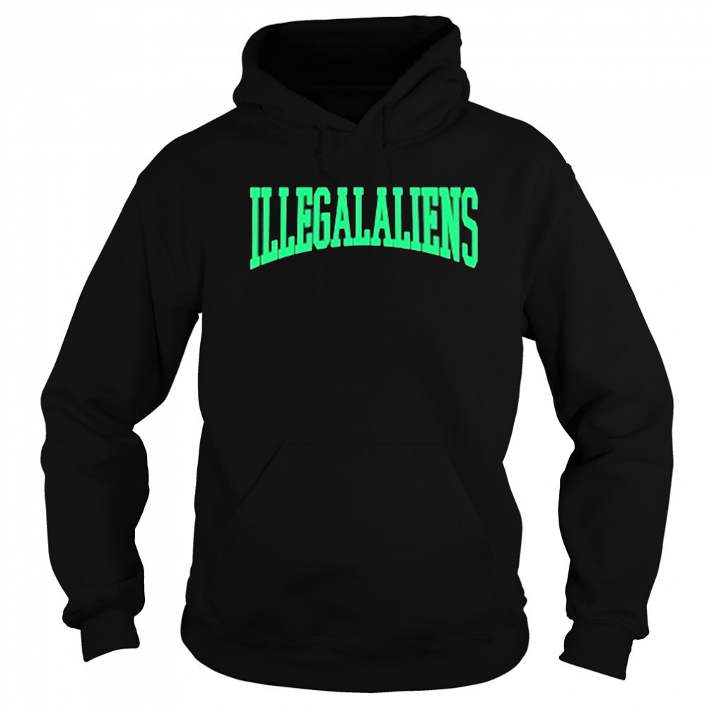 Paisaboys Illegal Aliens V1 T-Shirt Hoodie