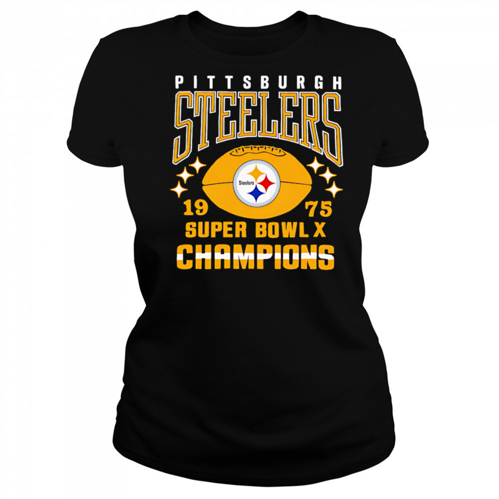 Pittsburgh Steelers Super Bowl X Champions 1975 shirt Women's T-shirt