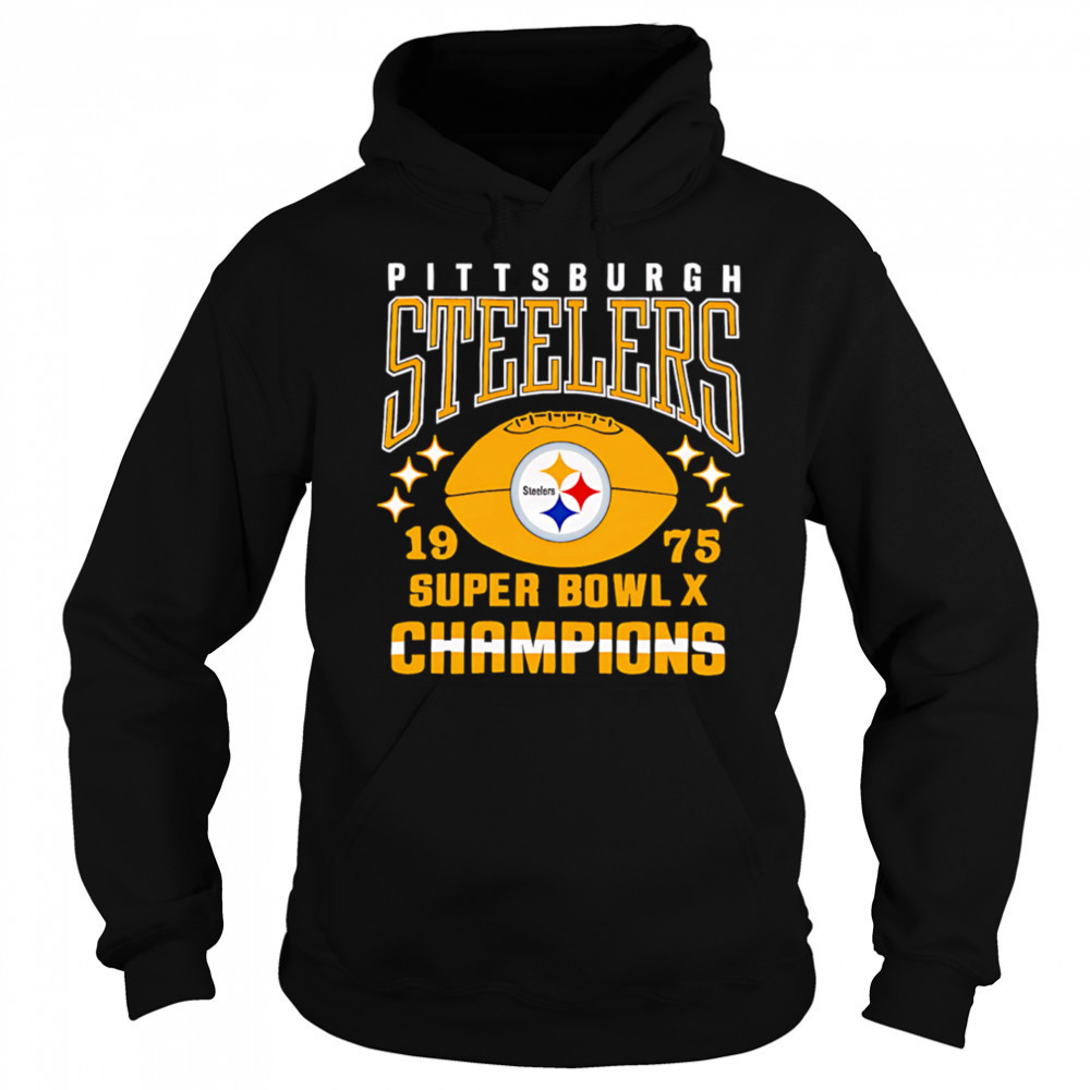 Pittsburgh Steelers Super Bowl X Champions 1975 shirt Hoodie
