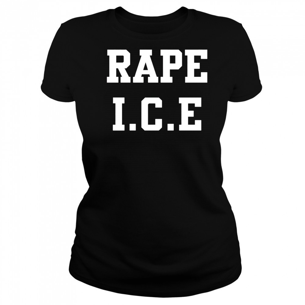 Rape ICE shirt Women's T-shirt