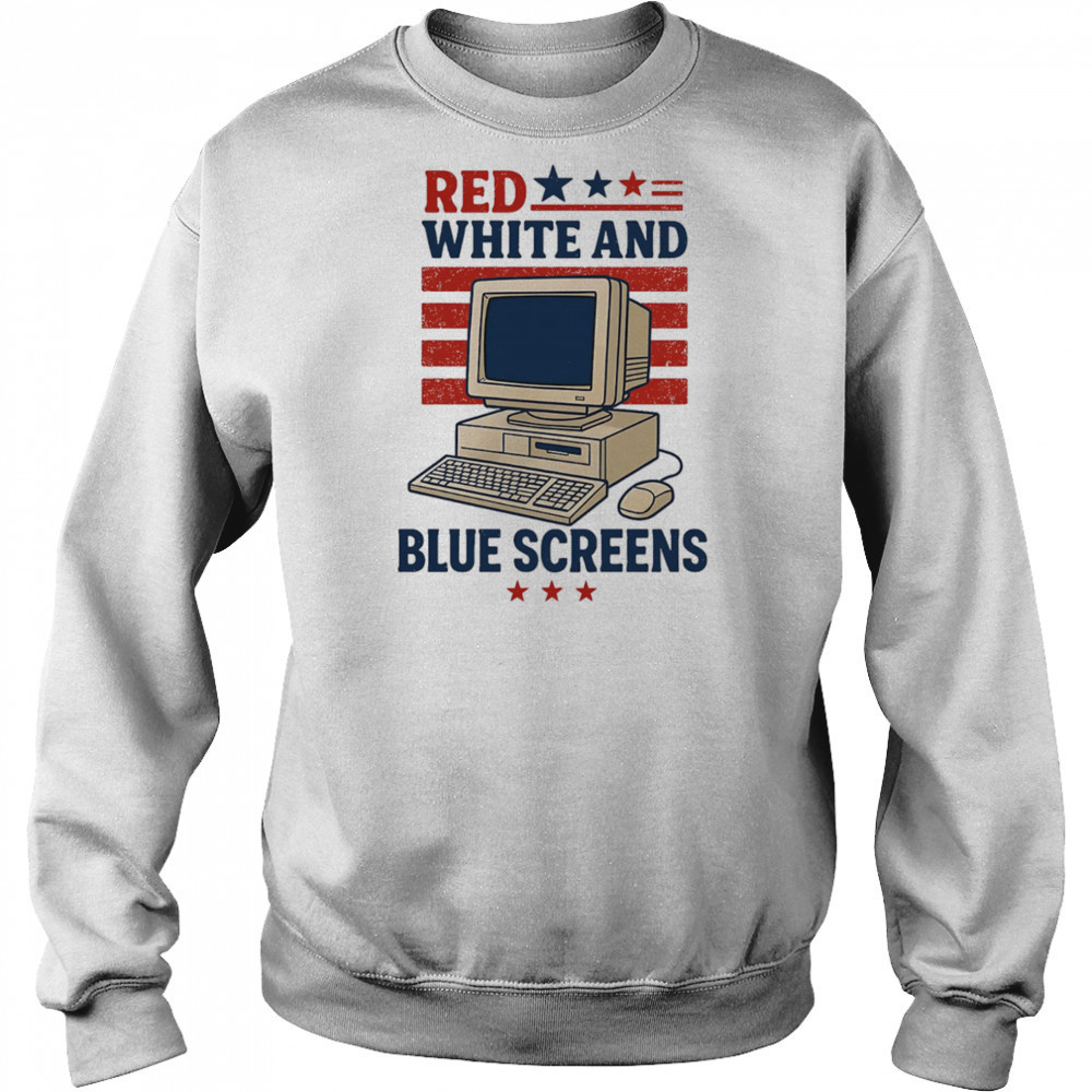 Red white and Blue Screens shirt Sweatshirt