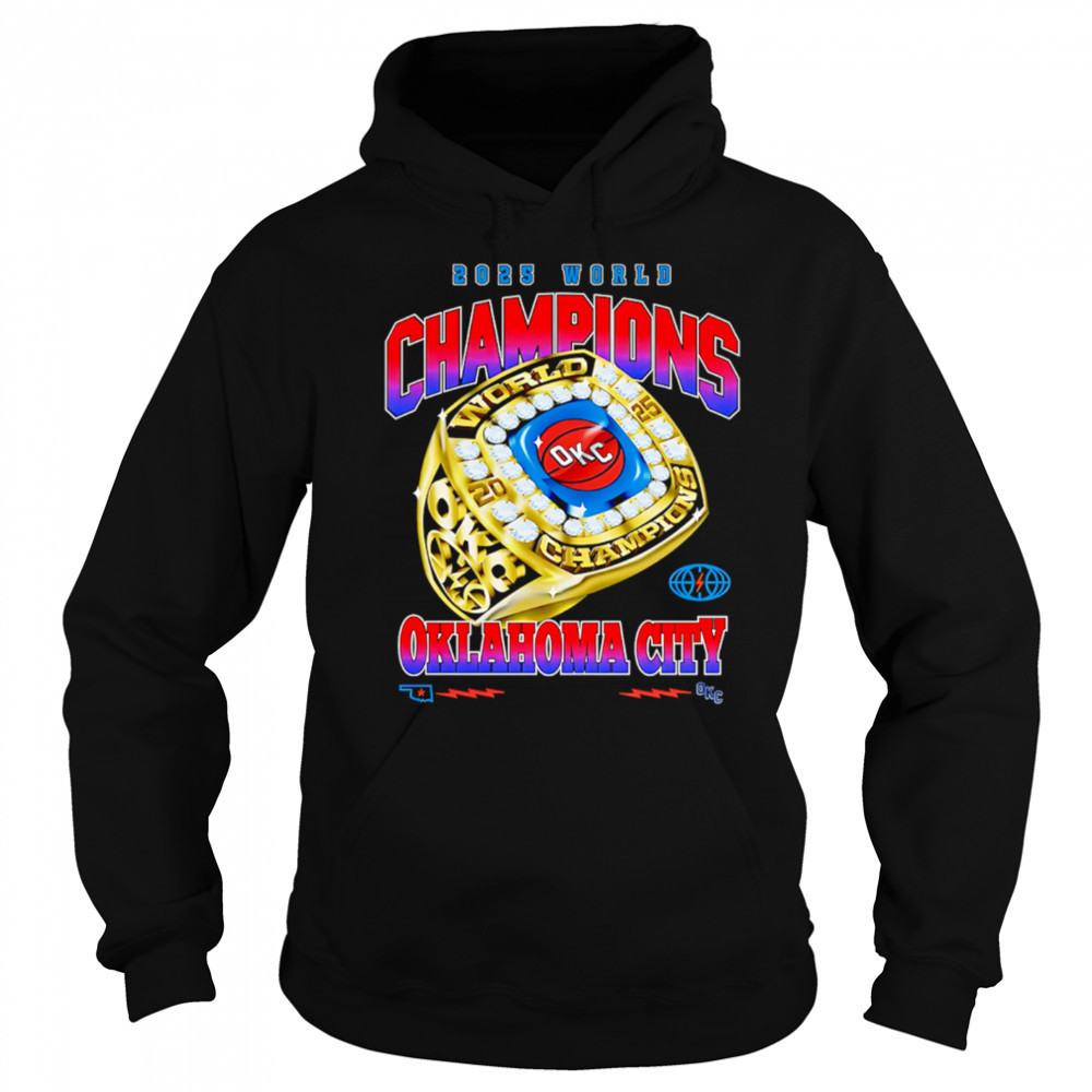 2025 World Champions Oklahoma City Rings shirt Hoodie