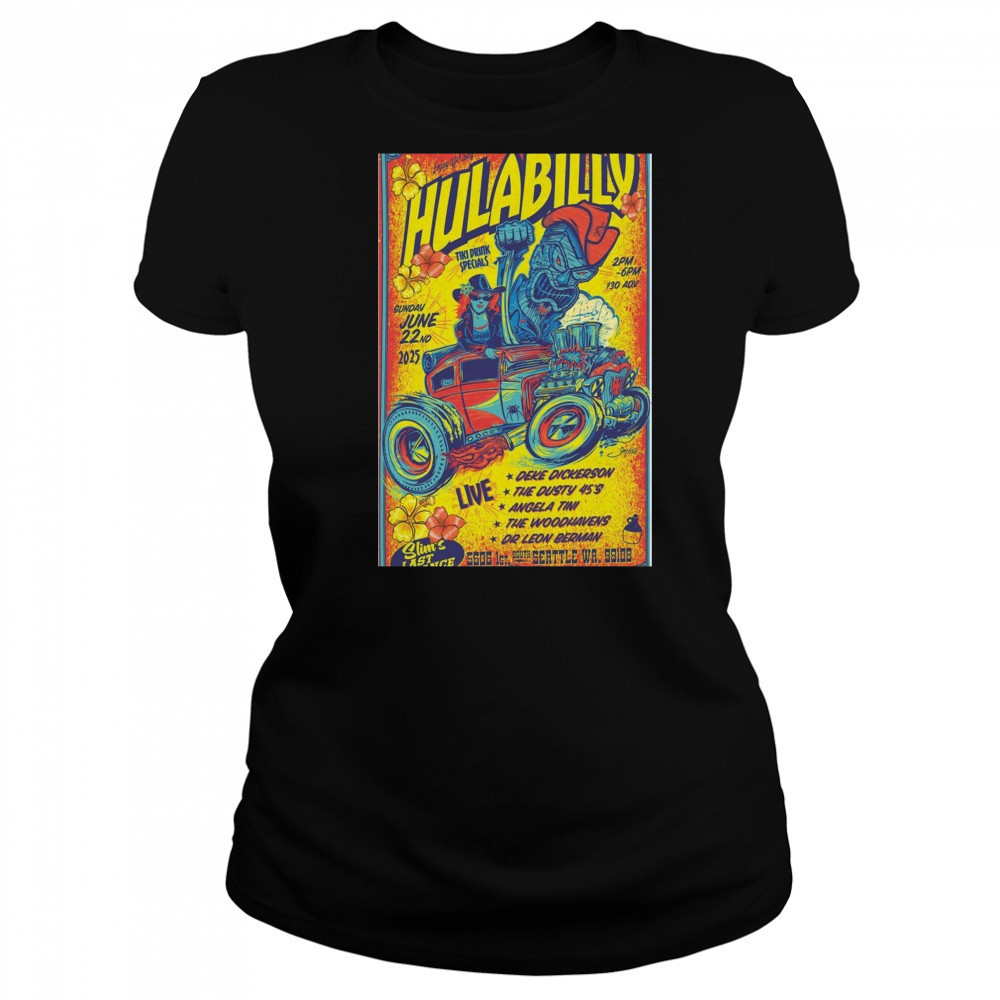 Jun 22 2025 Seattle WA Hulabilly Poster T-Shirt Women's T-shirt