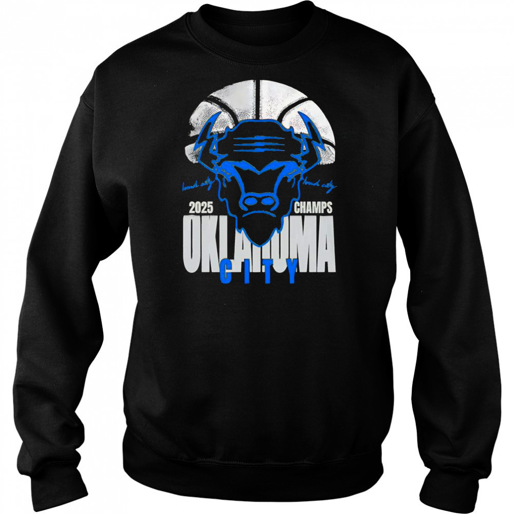 Loud city 2025 Champs Oklahoma City Bison shirt Sweatshirt