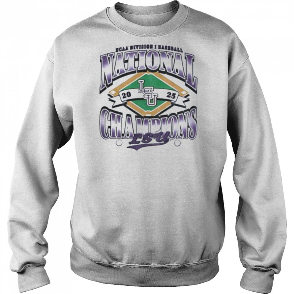 LSU Tigers NCAA Division I Baseball MLB National Champions in 2025 shirt Sweatshirt