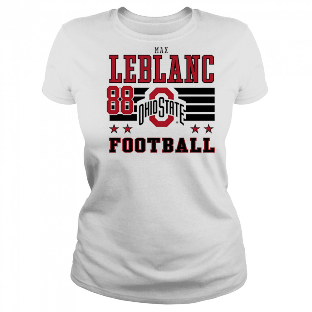 Max LeBlanc Ohio State Buckeyes Football 88 shirt Women's T-shirt