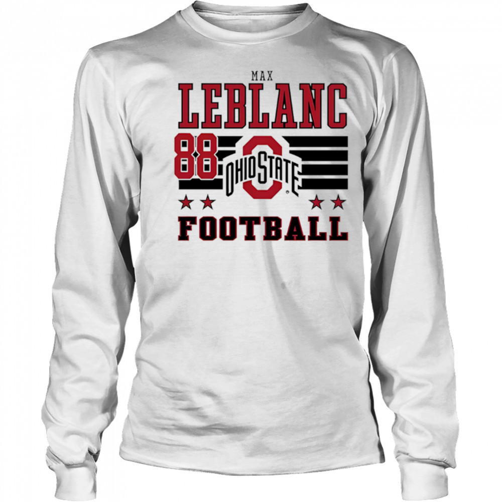 Max LeBlanc Ohio State Buckeyes Football 88 shirt Long Sleeved